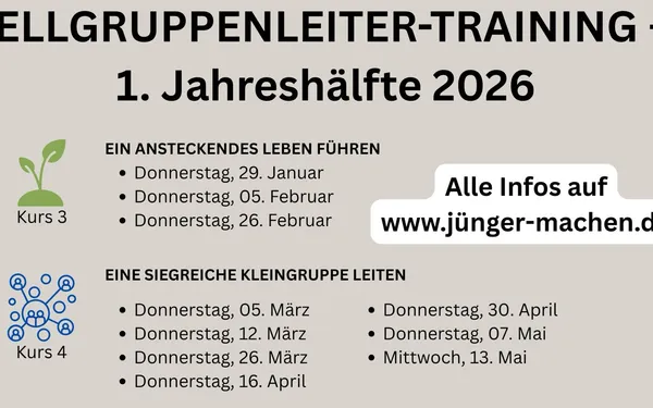 Zellgruppenleiter-Training – 1. Jahreshälfte 2026