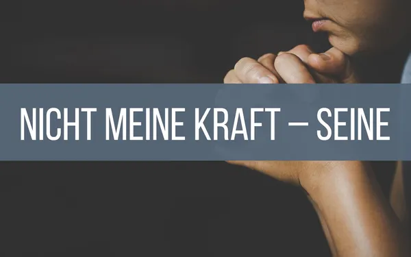 Das Geheimnis der unsichtbaren Arbeit – Bete für Menschen, bevor du mit ihnen sprichst